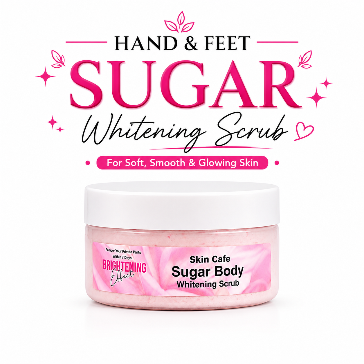HAND FEET SUGAR WHITENING SCRUB